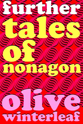 Further Tales of Nonagon (Nonagon Series Book 3) poster