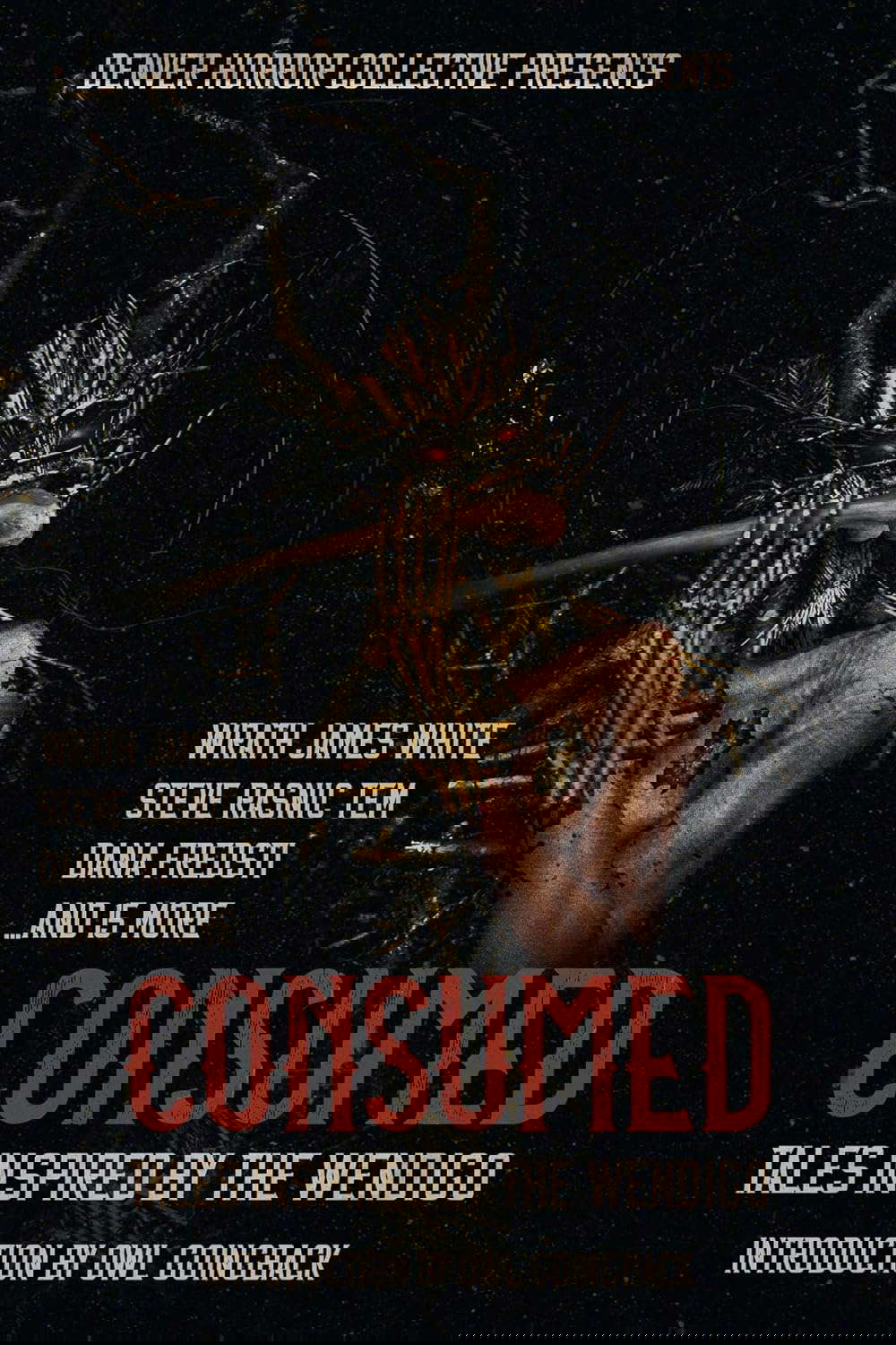 Consumed: Tales Inspired by the Wendigo poster
