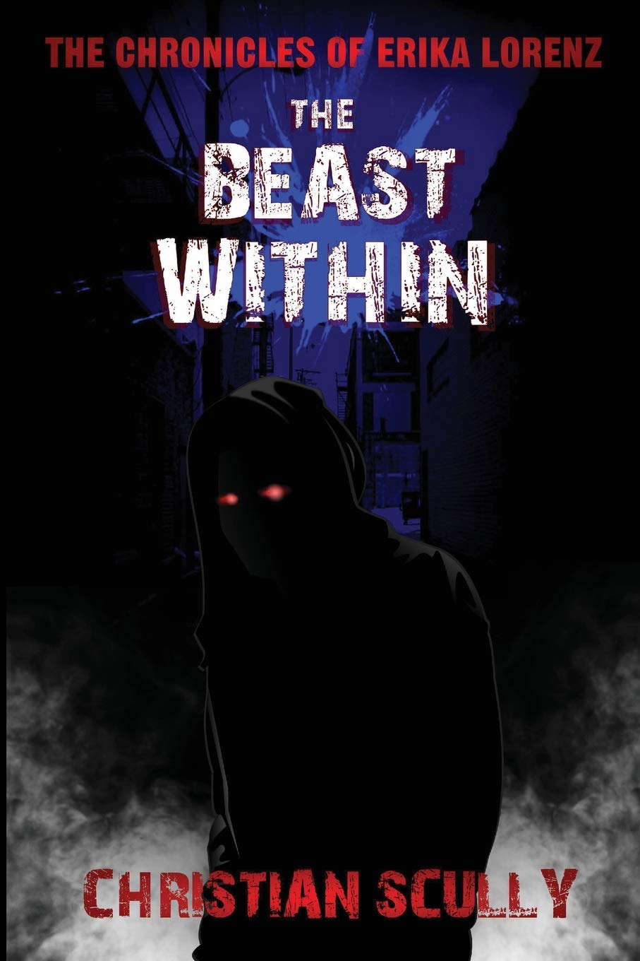 The Chronicles of Erika Lorenz: The Beast Within poster