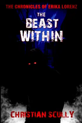 The Chronicles of Erika Lorenz: The Beast Within poster