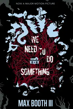 We Need to Do Something poster