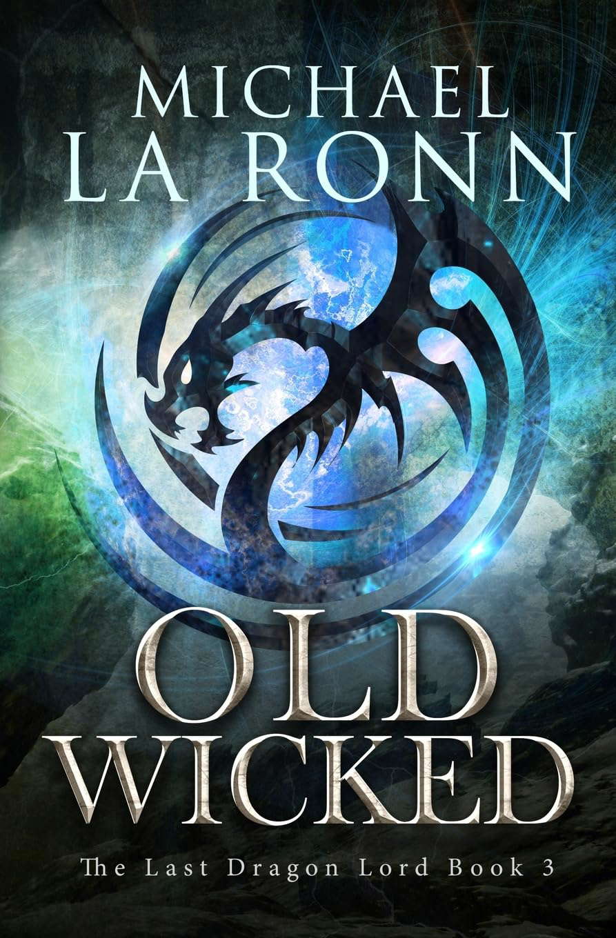 Old Wicked (The Last Dragon Lord) poster