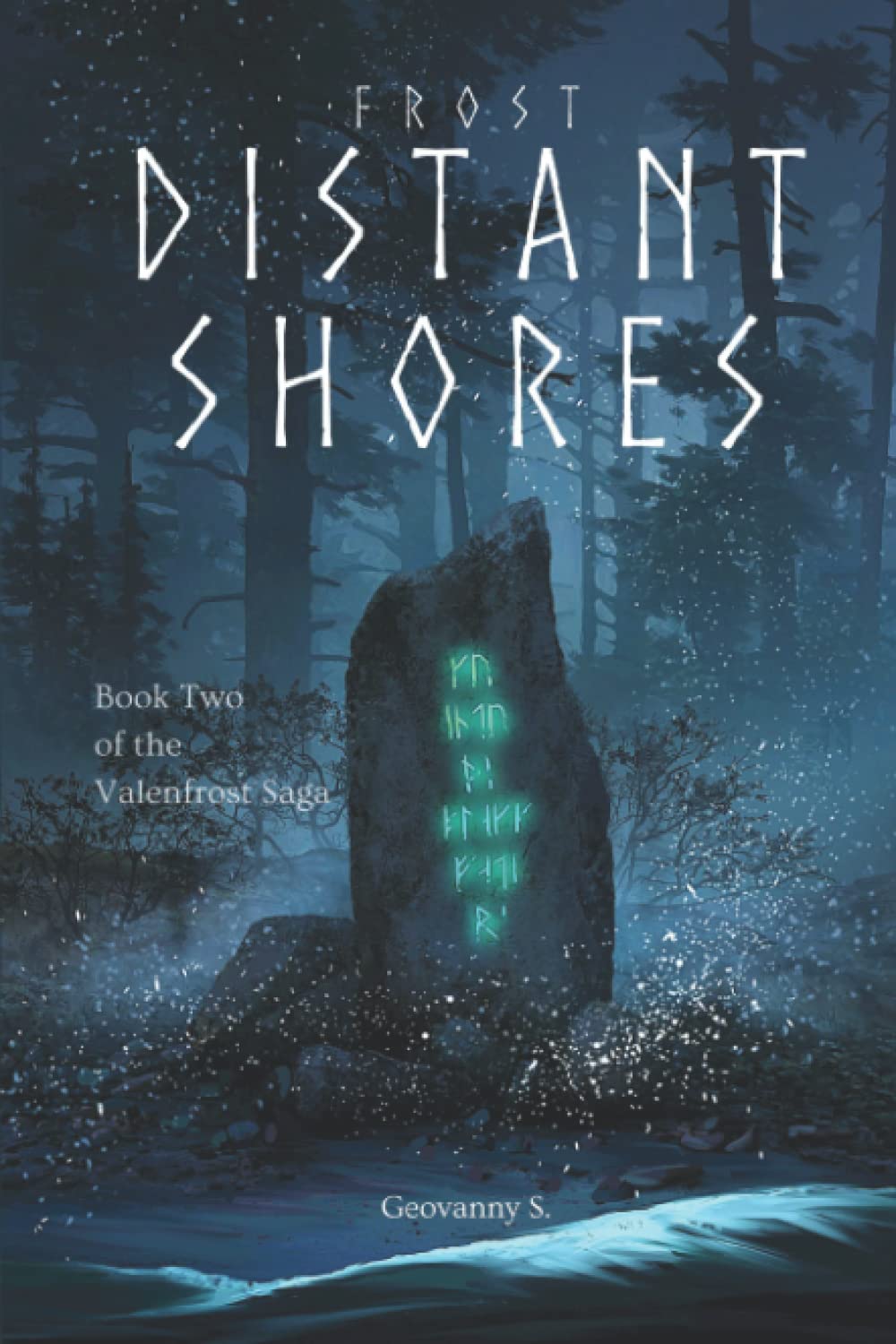 Frost: Distant Shores (Valenfrost Saga Book 2) poster