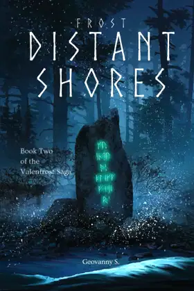 Frost: Distant Shores (Valenfrost Saga Book 2) poster