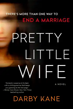 Pretty Little Wife: A Novel poster