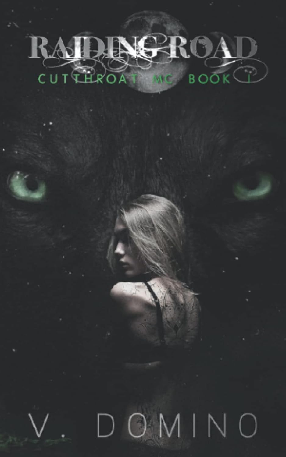 Raiding Road : Paranormal Werewolf MC Fated Mate Romance (The Cutthroat MC) poster