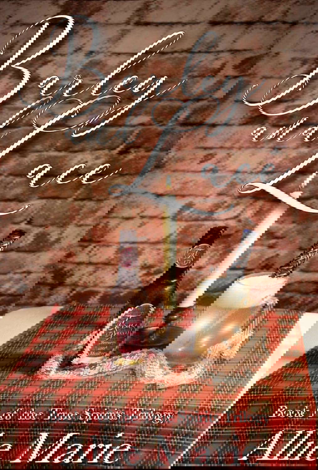 Barley and Lace (True Spirits Trilogy Book 1) poster