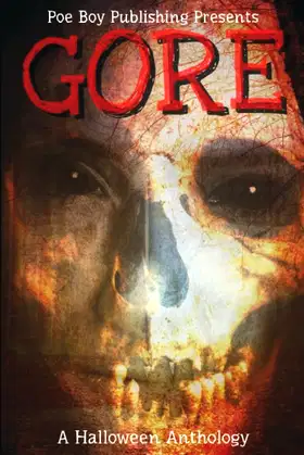 Gore: A Halloween Anthology poster