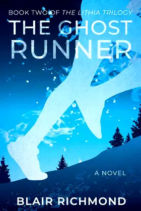 The Ghost Runner: The Lithia Trilogy, Book 2 poster