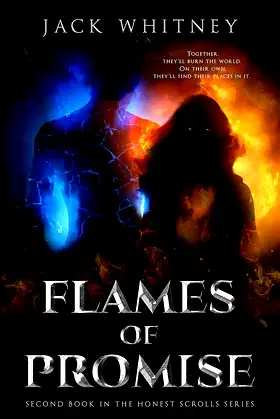 Flames of Promise: Second Book in the Honest Scrolls series poster