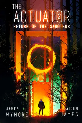 The Actuator 2: Return of the Saboteur poster