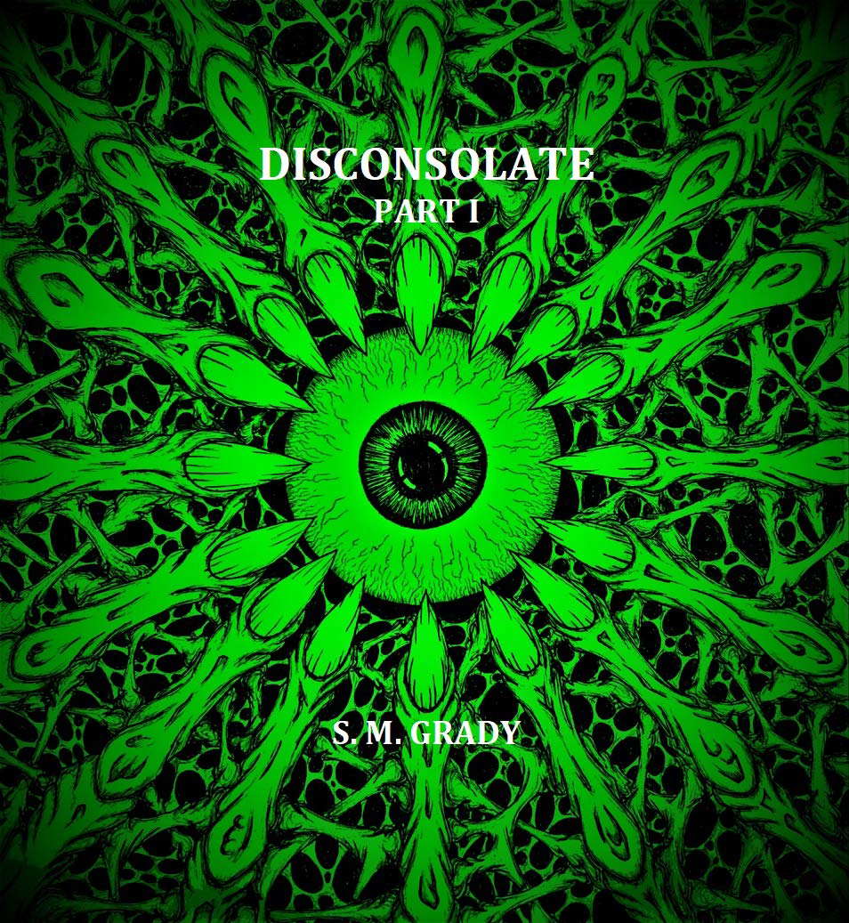 Disconsolate: Part I poster