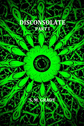 Disconsolate: Part I poster