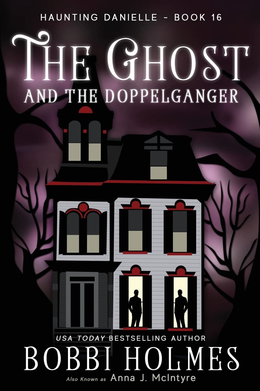 The Ghost and the Doppelganger (Haunting Danielle) poster