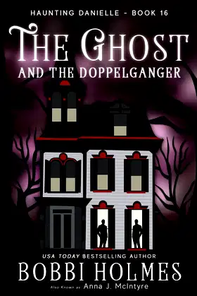 The Ghost and the Doppelganger (Haunting Danielle) poster