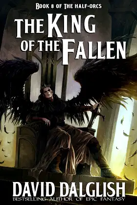 The King of the Fallen (The Half-Orcs Book 8) poster