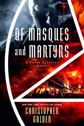 Of Masques and Martyrs: A Peter Octavian Novel poster