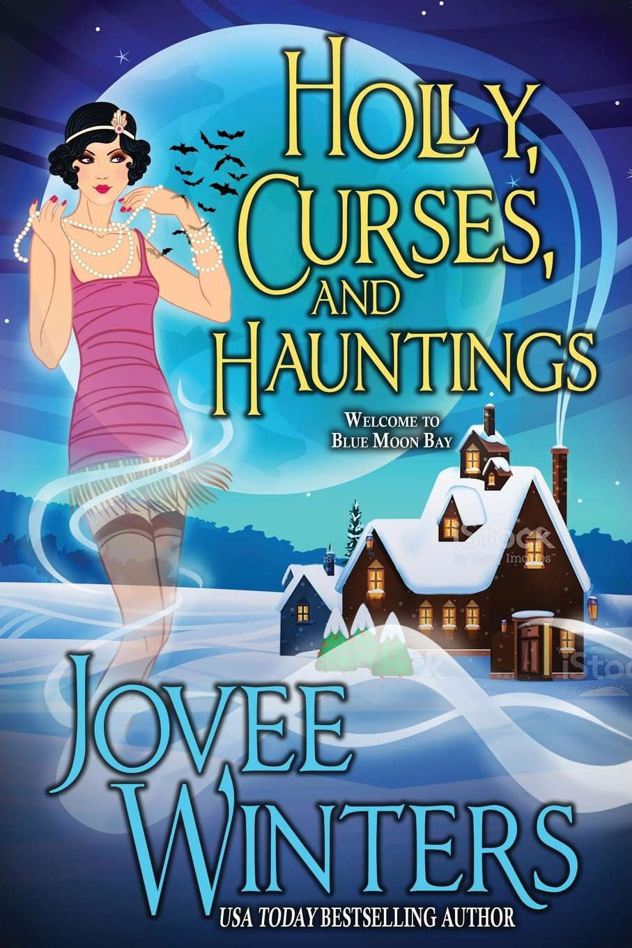 Holly, Curses, and Hauntings (Blue Moon Bay) poster