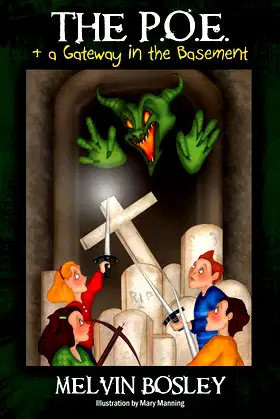 The P.O.E & a Gateway In the Basement poster