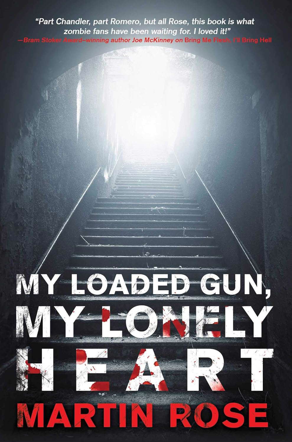 My Loaded Gun, My Lonely Heart: A Horror Novel (Vitus Adamson Series) poster