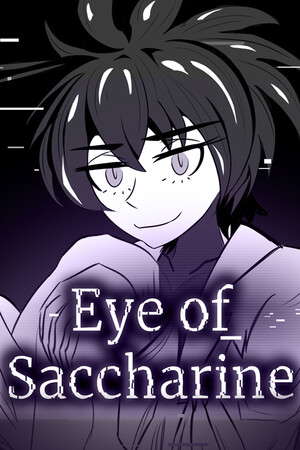 Eye of Saccharine poster