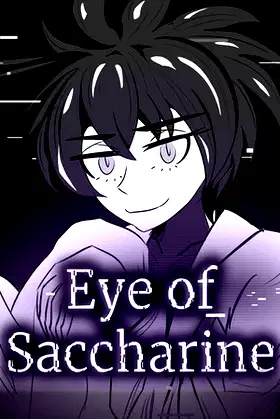 Eye of Saccharine poster
