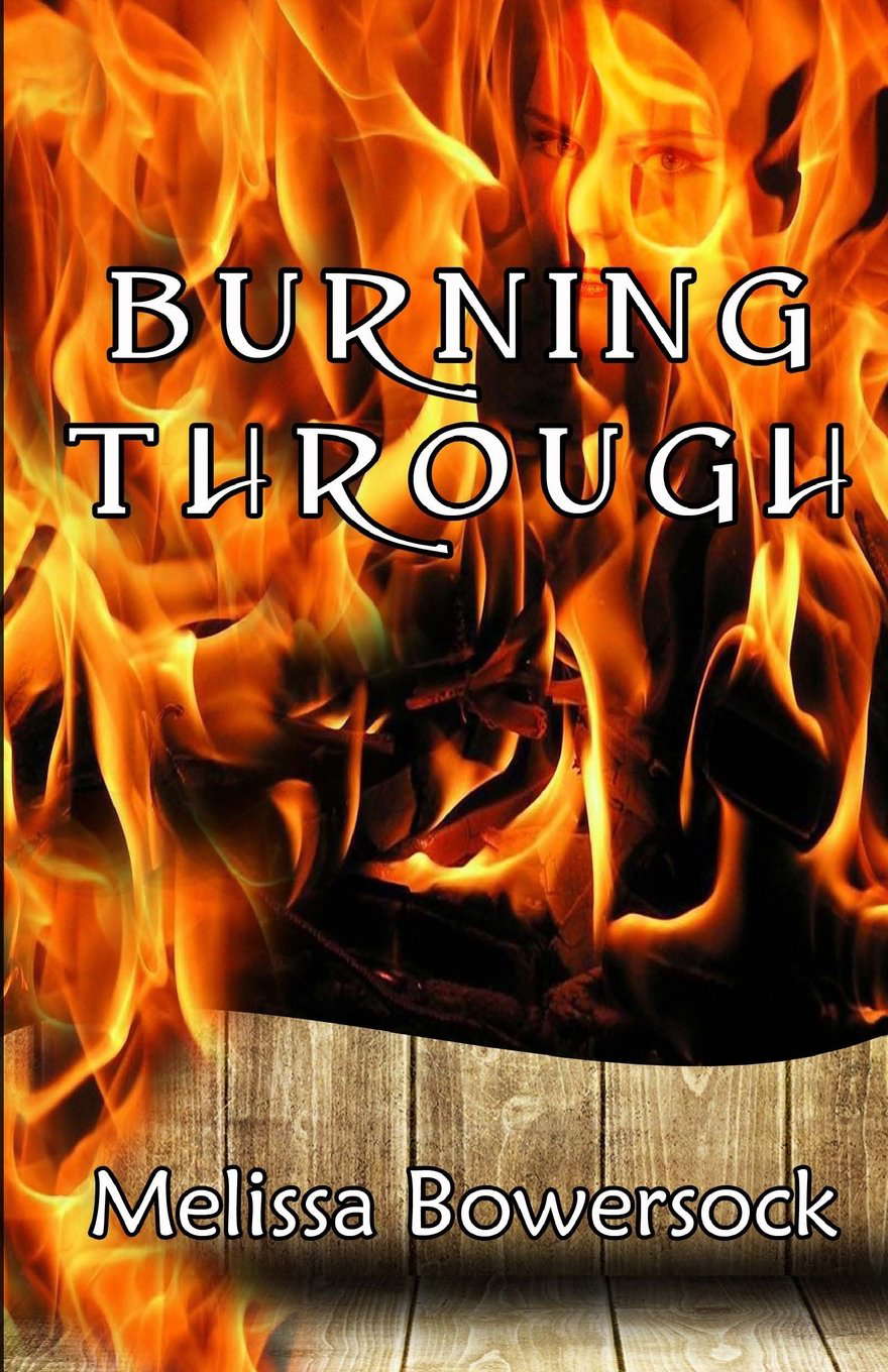 Burning Through poster