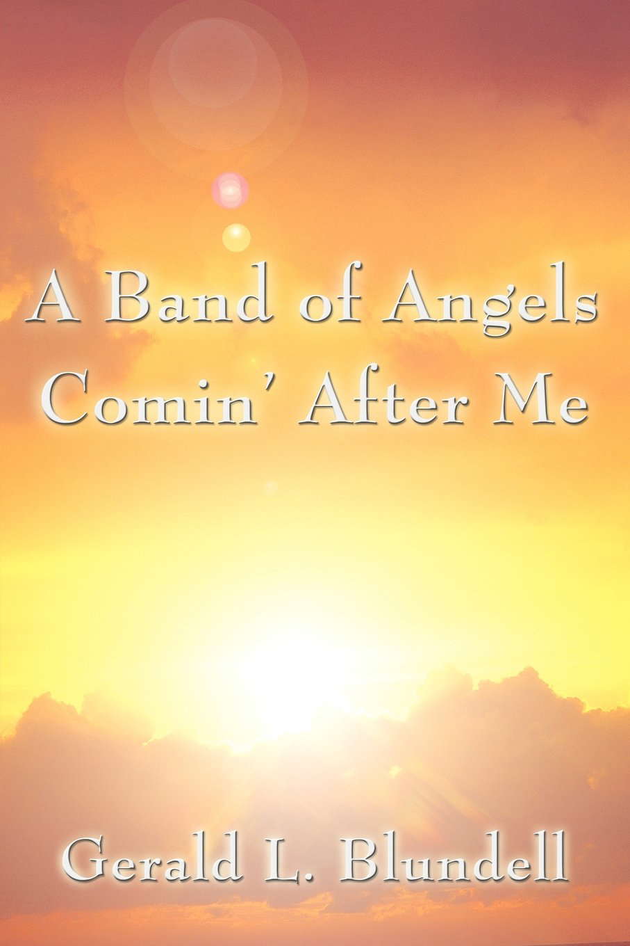 A Band of Angels Comin' After Me poster
