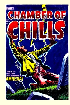Chamber Of Chills #17: Tales Of Terror and Suspense - All Stories - No Ads poster