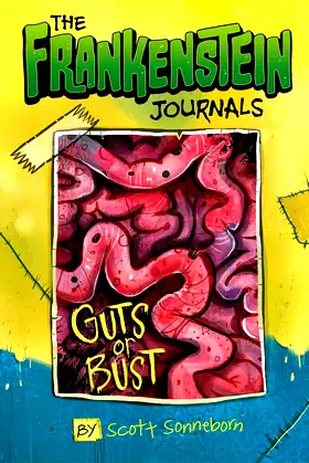 The Frankenstein Journals: Guts or Bust poster