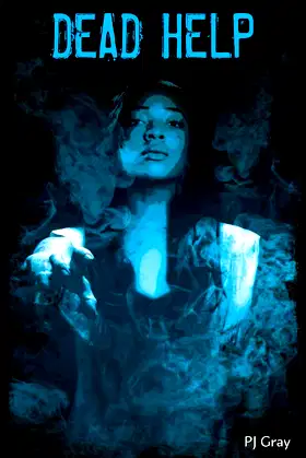 Dead Help (Apartment 4A: Low-Level Urban Ghost Stories Book 3) poster