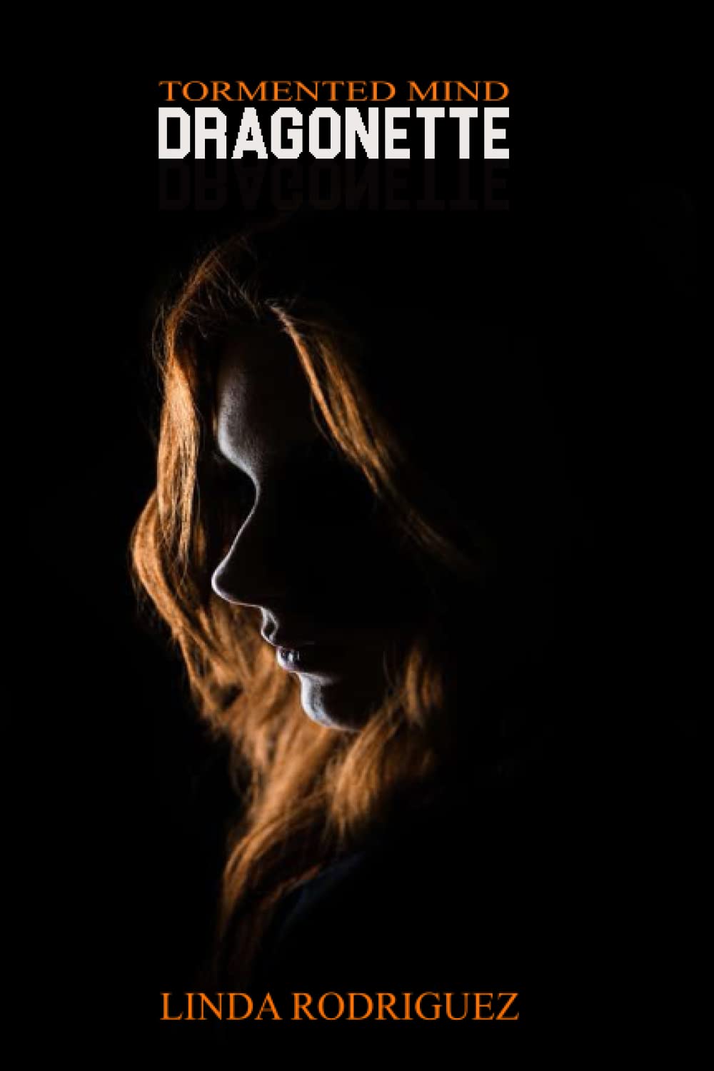 DRAGONETTE: Tormented mind poster