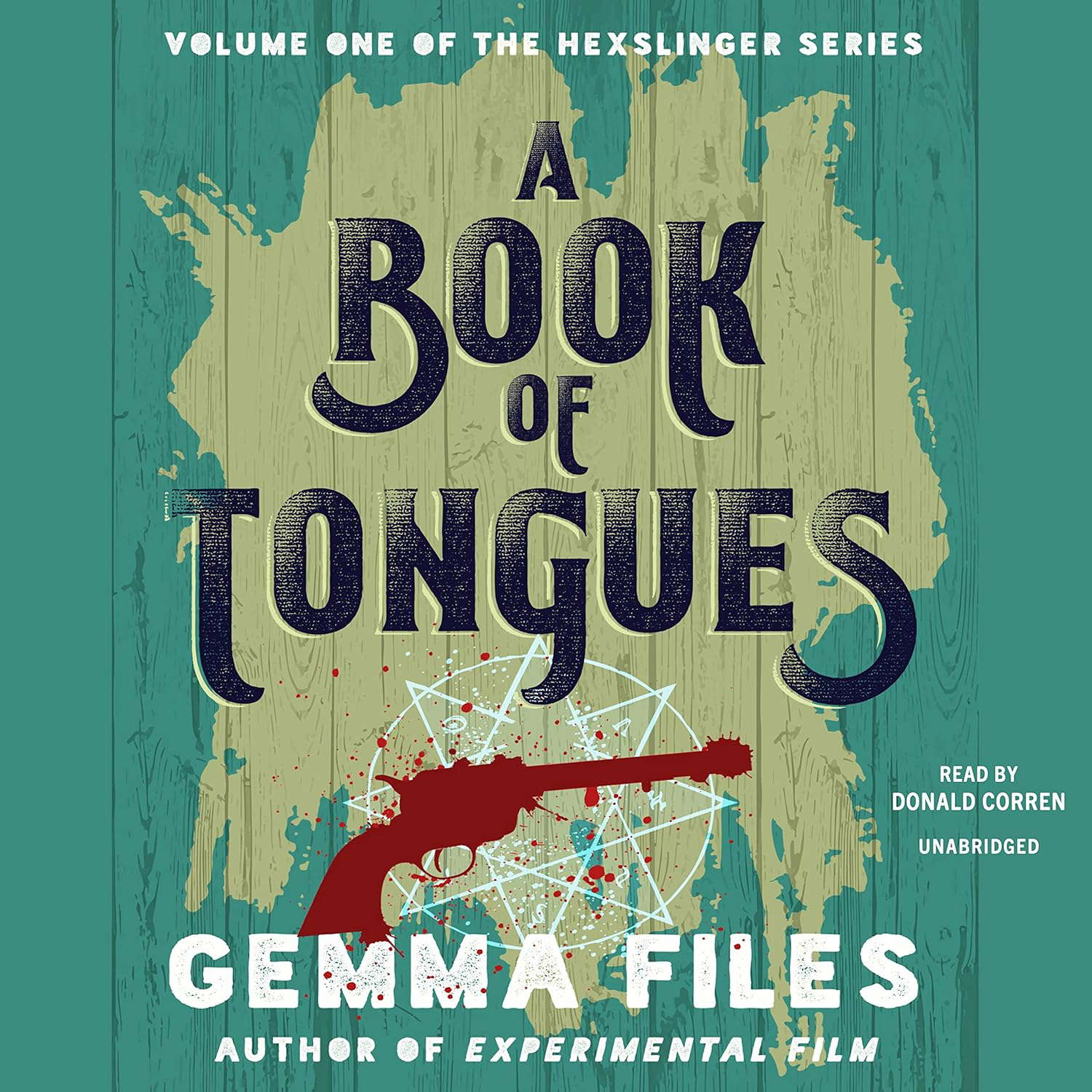 A Book of Tongues (The Hexslinger Series) poster