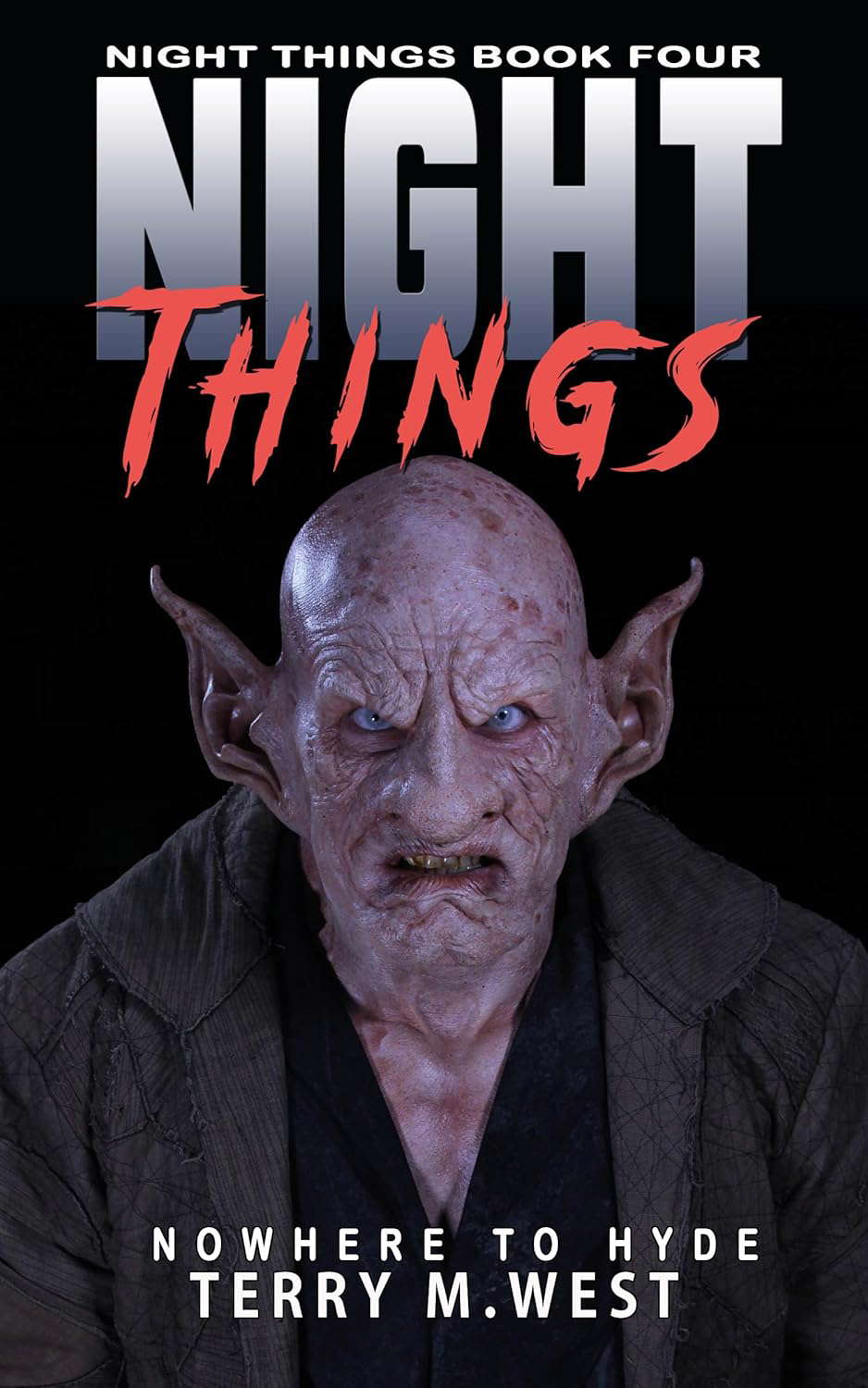 Night Things: Nowhere to Hyde (The Night Things Series Book 4) poster