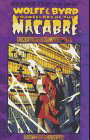Wolff & Byrd, Counselors of the Macabre: Case Files, vol. II poster