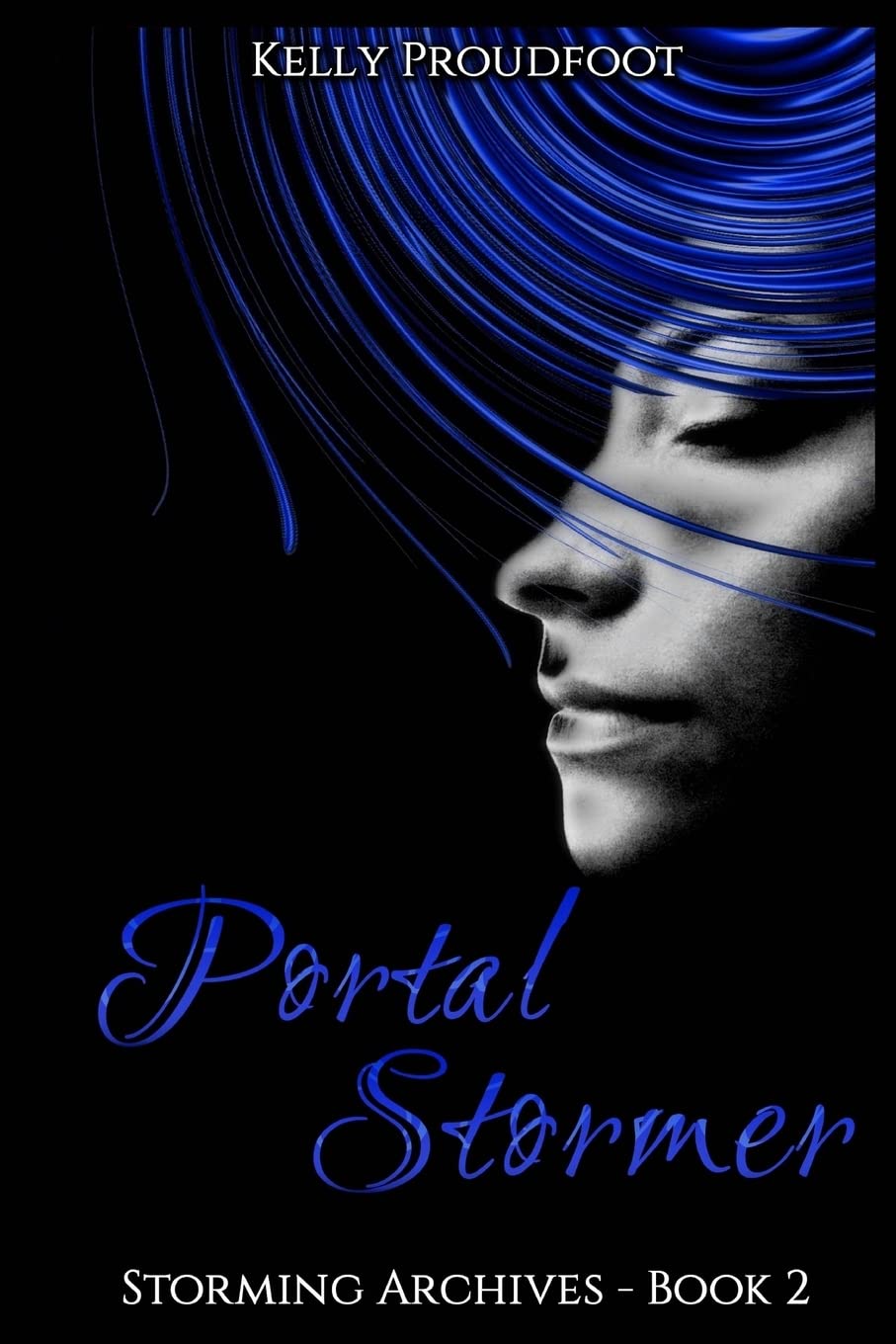 Portal Stormer: Storming Archives - Book 2 poster