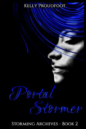 Portal Stormer: Storming Archives - Book 2 poster