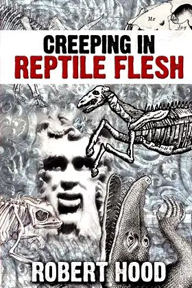 Creeping in Reptile Flesh poster