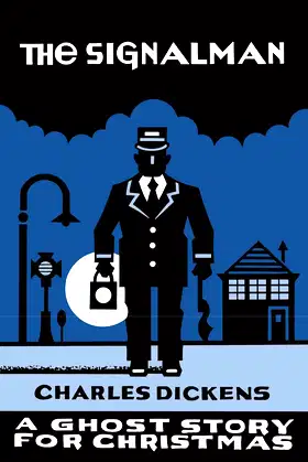 The Signalman: A Ghost Story for Christmas (Seth's Christmas Ghost Stories) poster