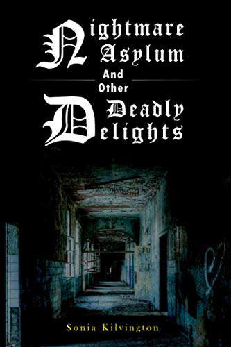 Nightmare Asylum and other Deadly Delights poster