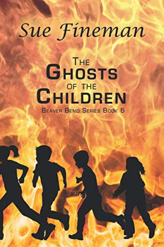 The Ghosts of the Children (Beaver Bend series) poster