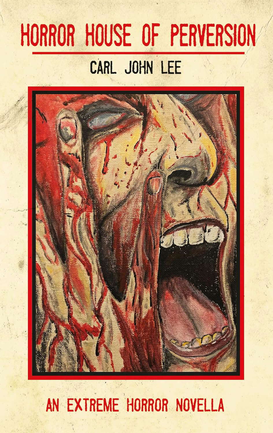 Horror House of Perversion: An Extreme Horror novella poster