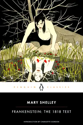 Frankenstein: The 1818 Text (Penguin Classics) poster