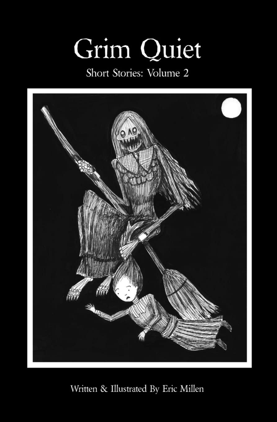 Grim Quiet: Short Stories Volume 2 poster