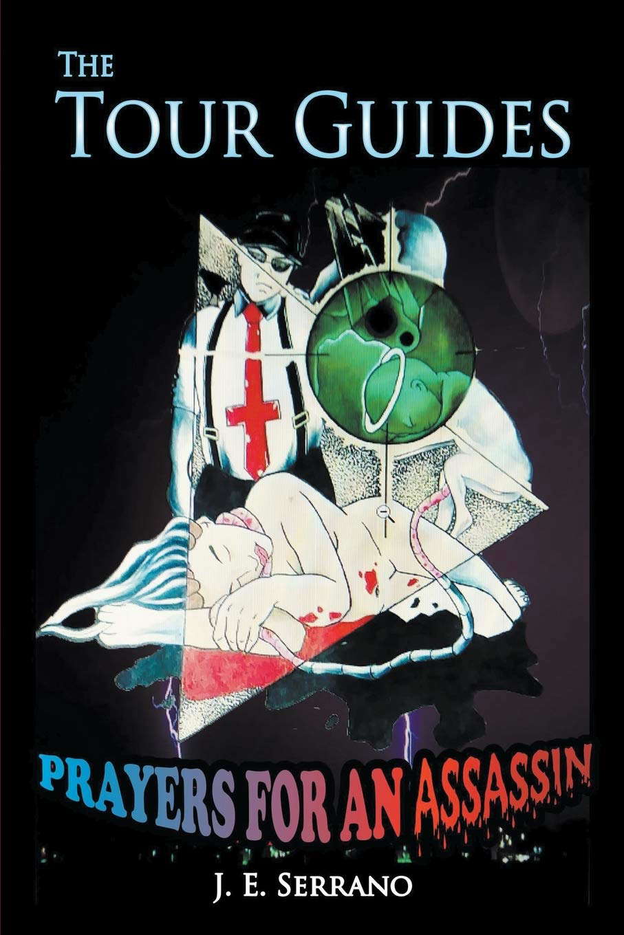 The Tour Guides: Prayers for an Assassin poster