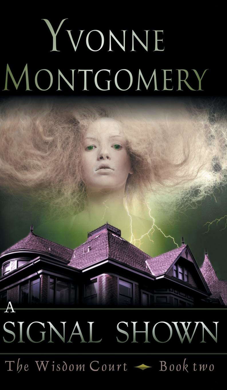 Signal Shown (The Wisdom Court Series, Book 2) poster