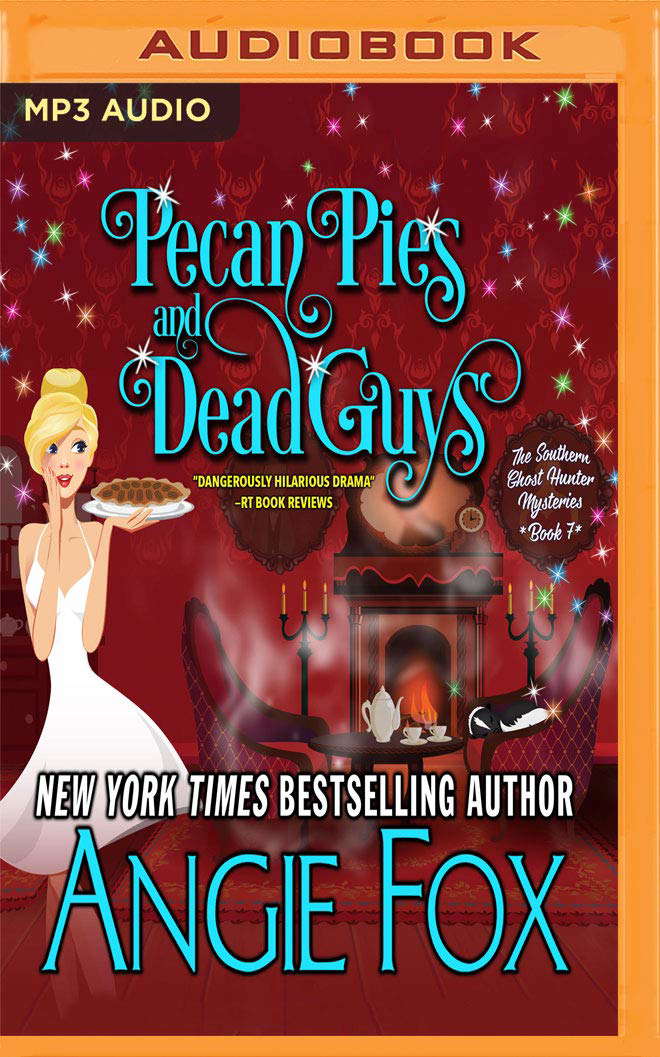 Pecan Pies and Dead Guys (Southern Ghost Hunter Mysteries, 7) poster