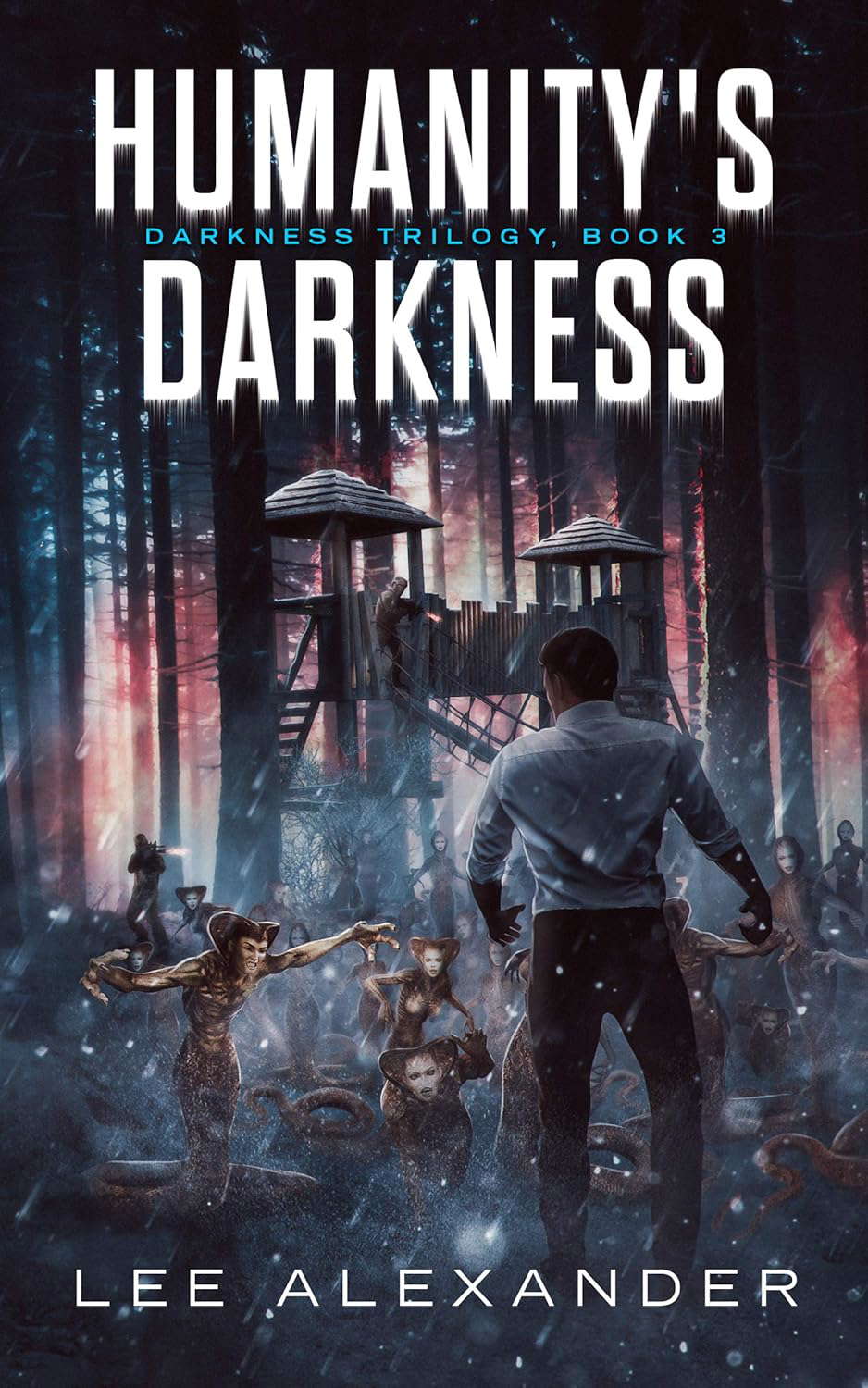 Humanity's Darkness (Darkness Trilogy Book 3) poster