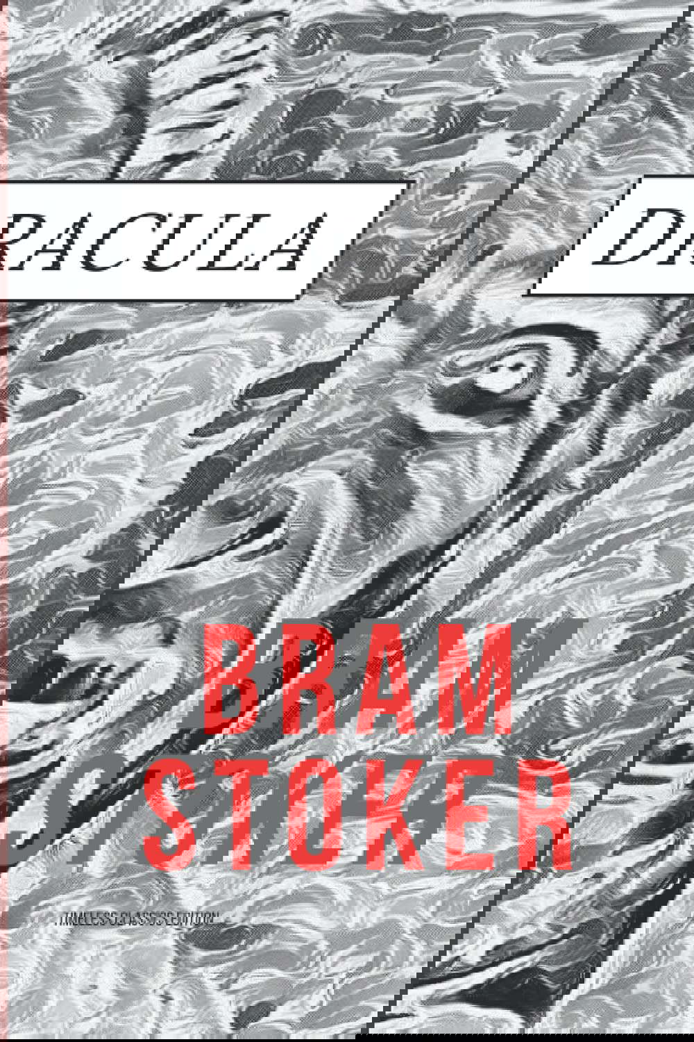 Dracula (Timeless Classics Edition) poster