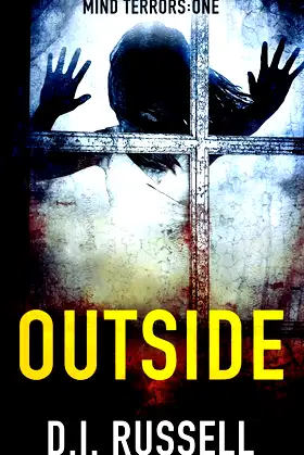 Outside: A dark psychological thriller (Mind Terrors) poster